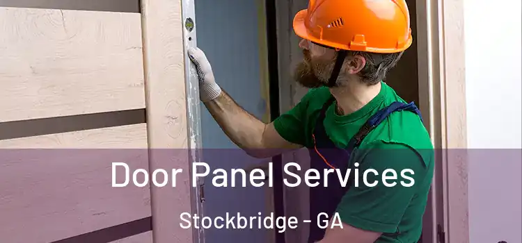 Door Panel Services Stockbridge - GA